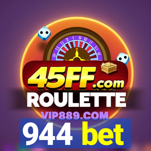 944 bet